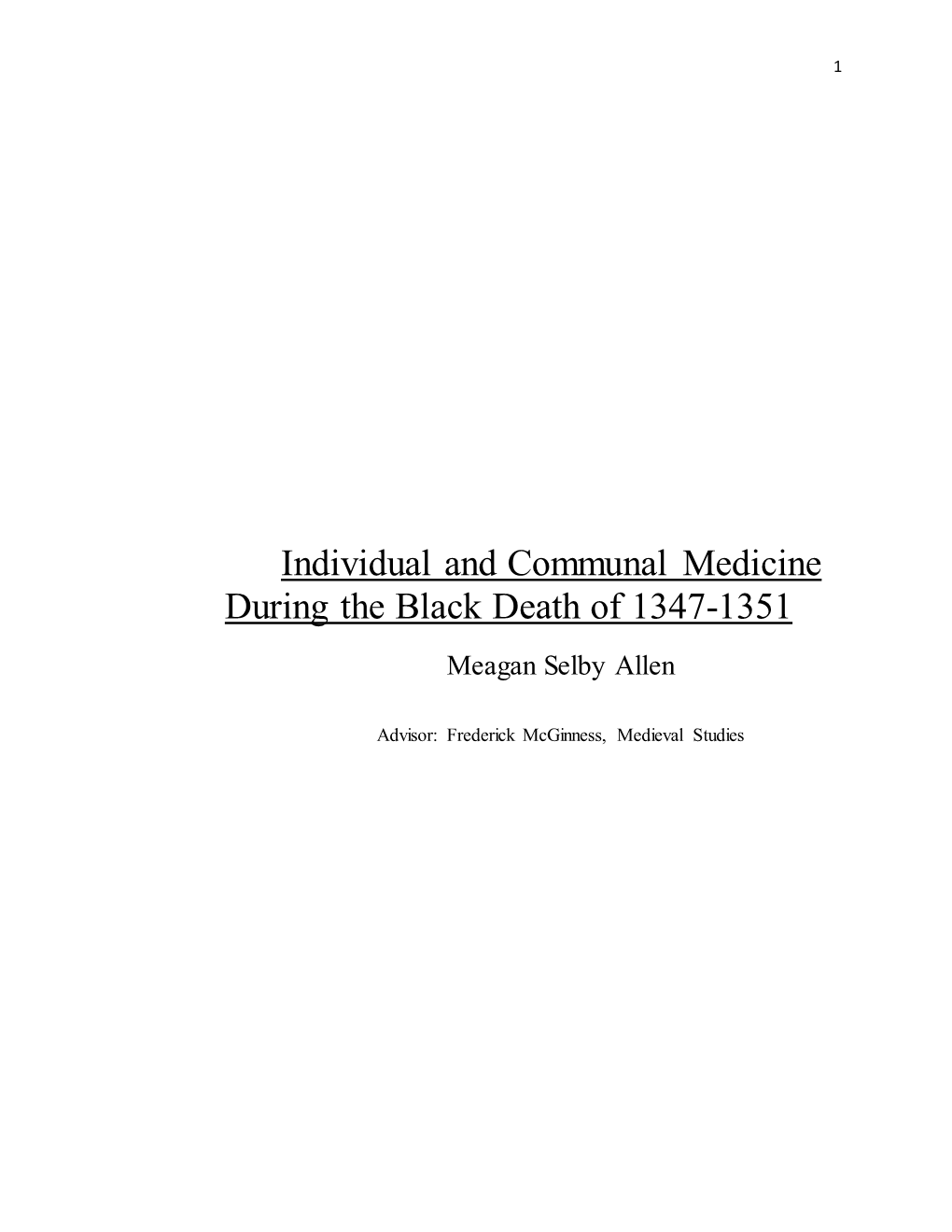 Individual and Communal Medicine During the Black Death of 1347-1351