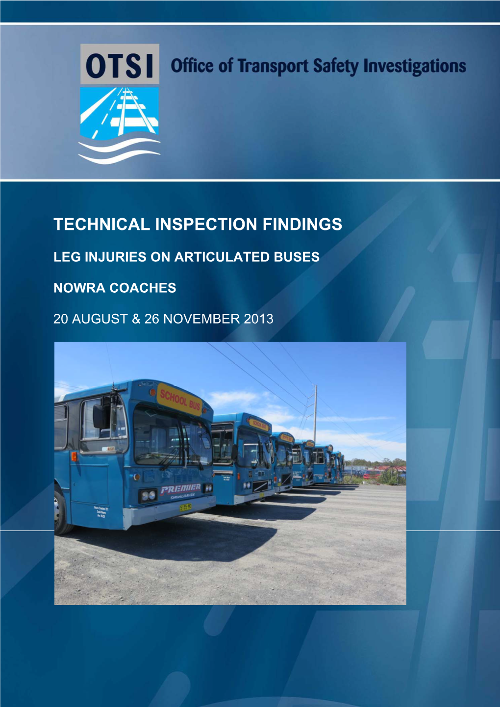 Technical Inspection Findings
