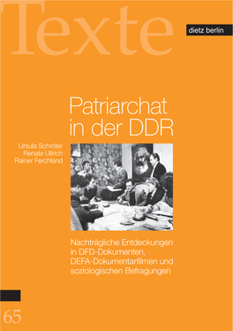 Patriarchat in Der DDR Ursula Schröter Renate Ullrich Rainer Ferchland