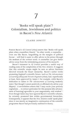 'Books Will Speak Plain'? Colonialism, Jewishness and Politics in Bacon's New Atlantis