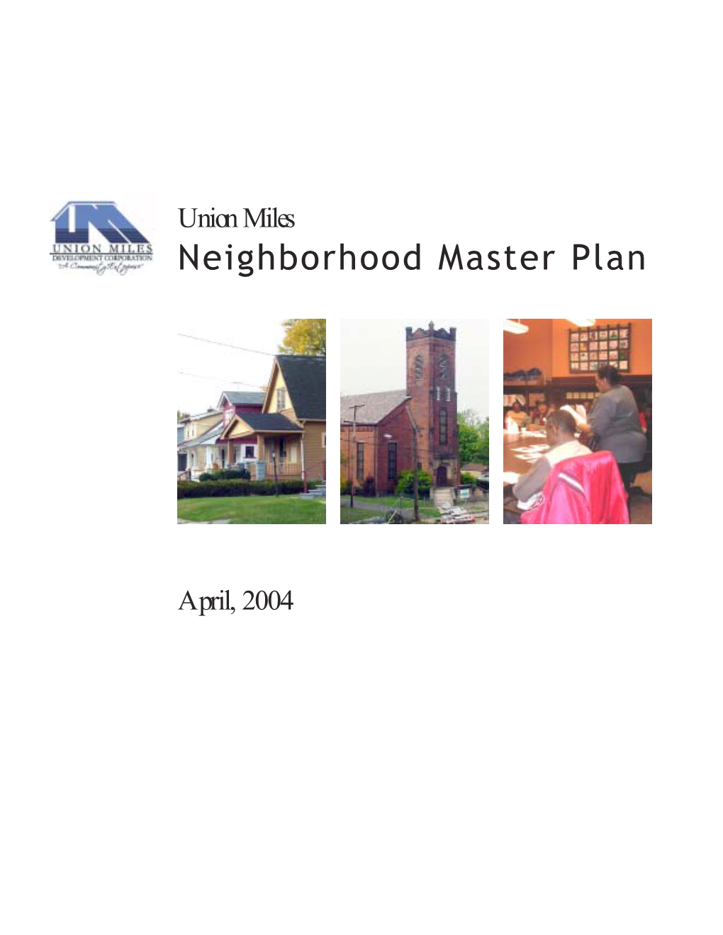 Neighborhood Master Plan