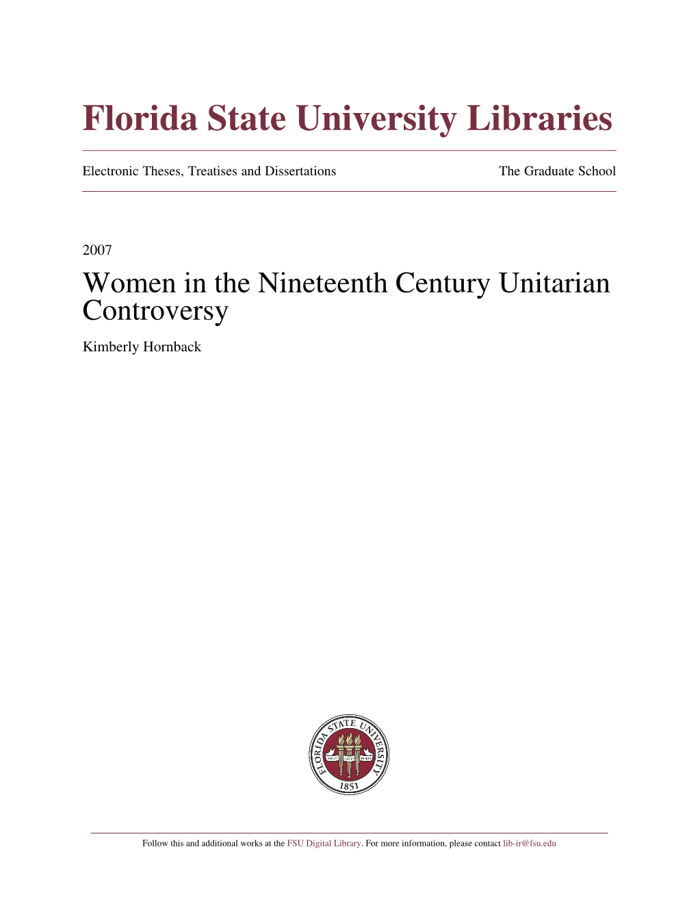 Women in the Nineteenth Century Unitarian Controversy Kimberly Hornback