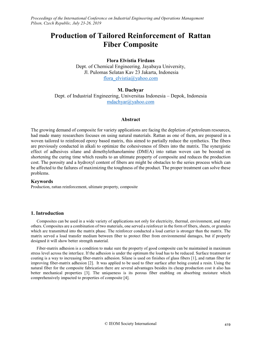 Production of Tailored Reinforcement of Rattan Fiber Composite