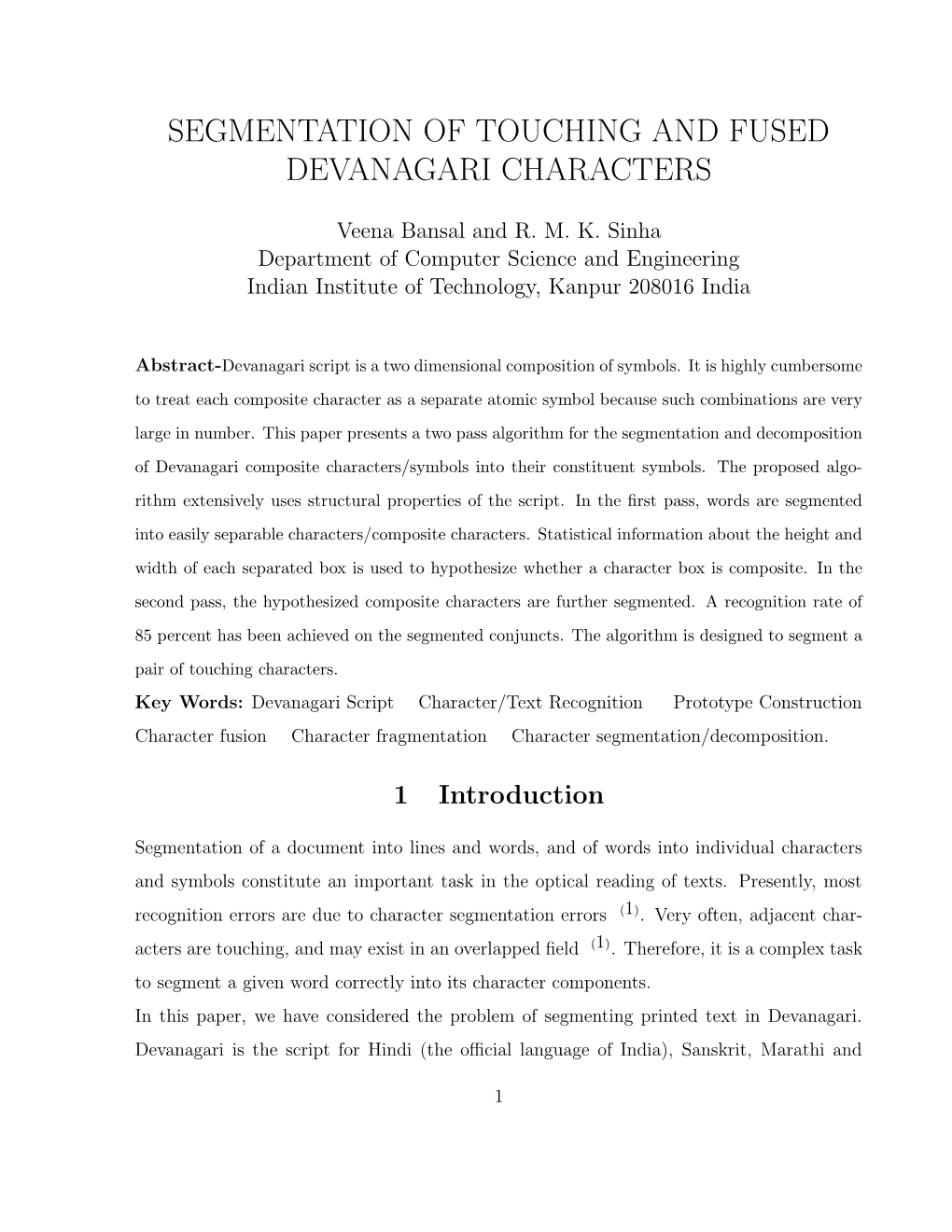 Segmentation of Touching and Fused Devanagari Characters