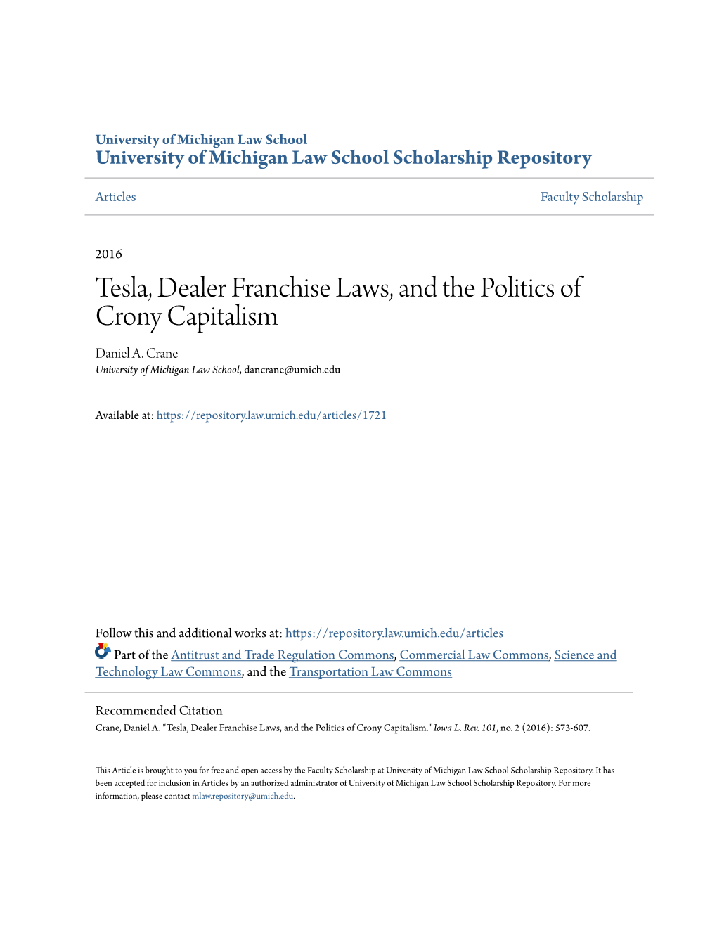 Tesla, Dealer Franchise Laws, and the Politics of Crony Capitalism Daniel A