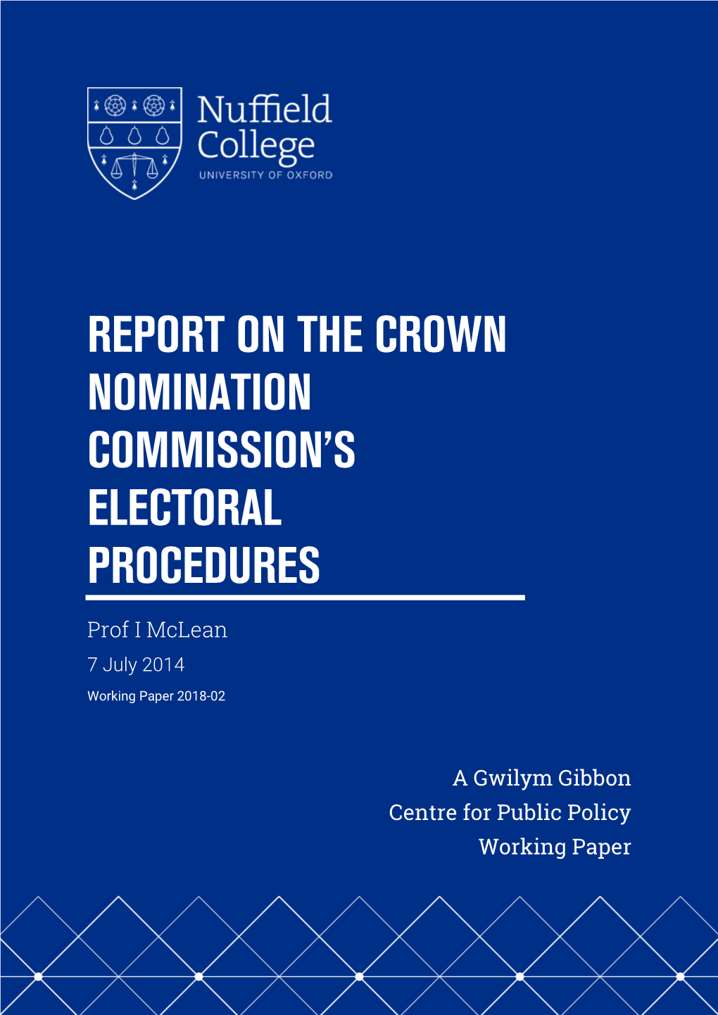 Report on the Crown Nomination Commission's