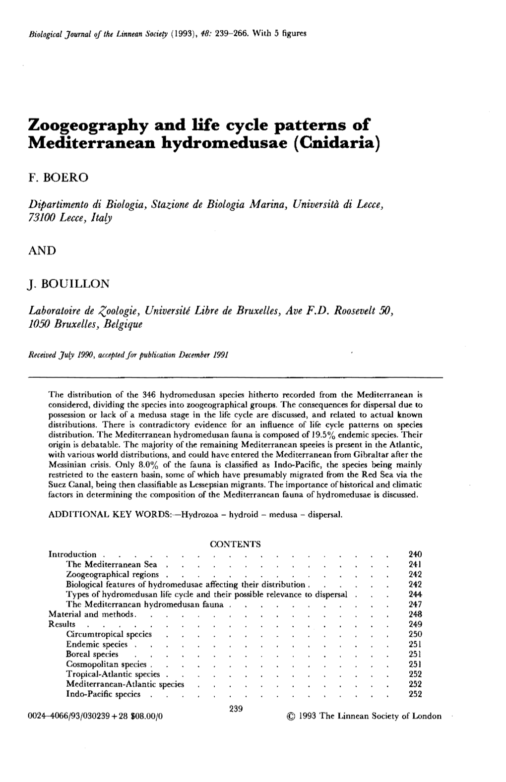 Zoogeography and Life Cycle Patterns of Mediterranean Hydromedusae (Cnidaria)