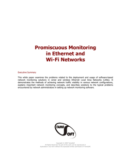 Promiscuous Monitoring in Ethernet and Wi-Fi Networks