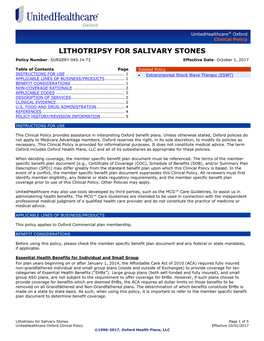 LITHOTRIPSY for SALIVARY STONES Policy Number: SURGERY 045.14 T2 Effective Date: October 1, 2017