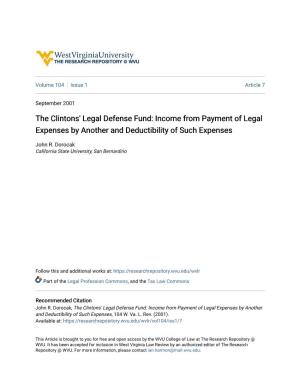 The Clintons' Legal Defense Fund: Income from Payment of Legal Expenses by Another and Deductibility of Such Expenses