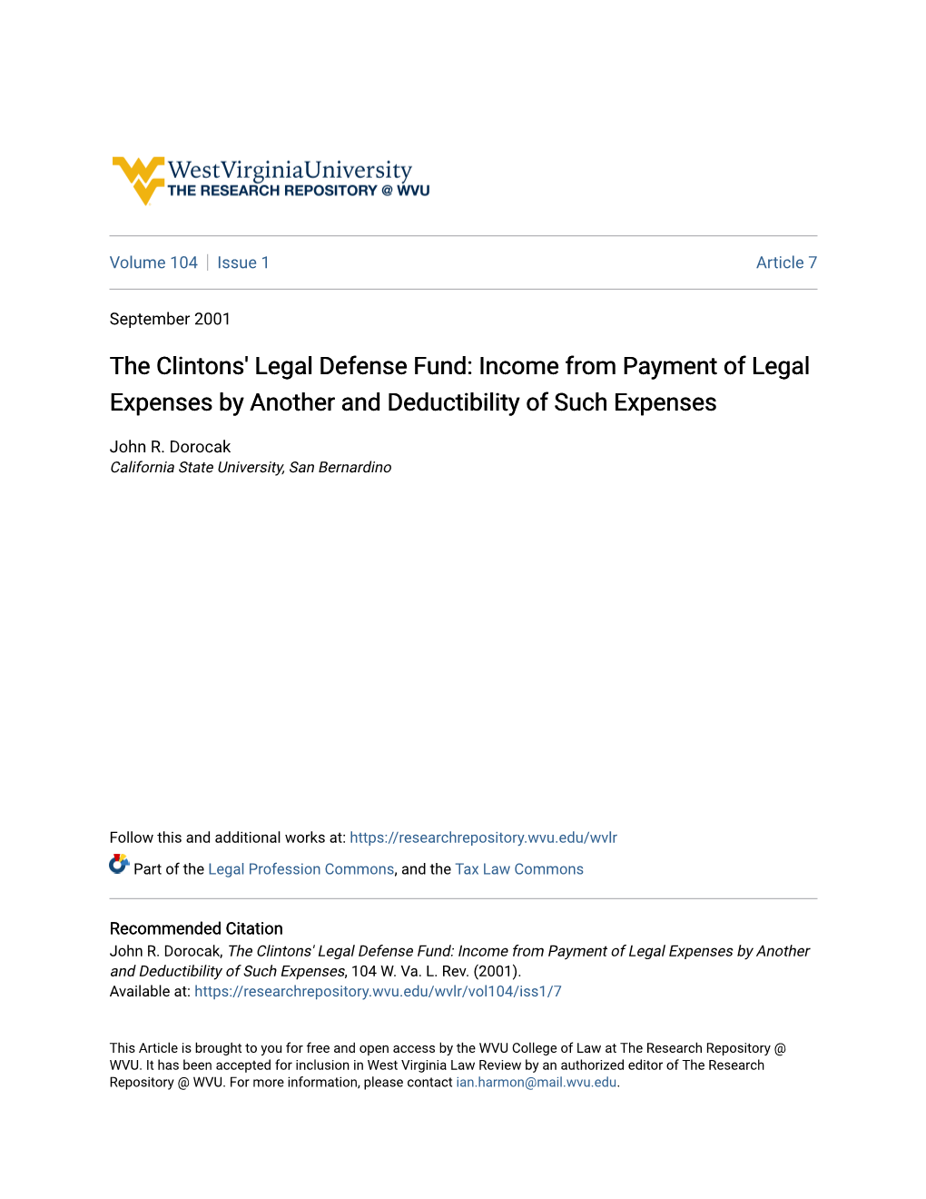 The Clintons' Legal Defense Fund: Income from Payment of Legal Expenses by Another and Deductibility of Such Expenses