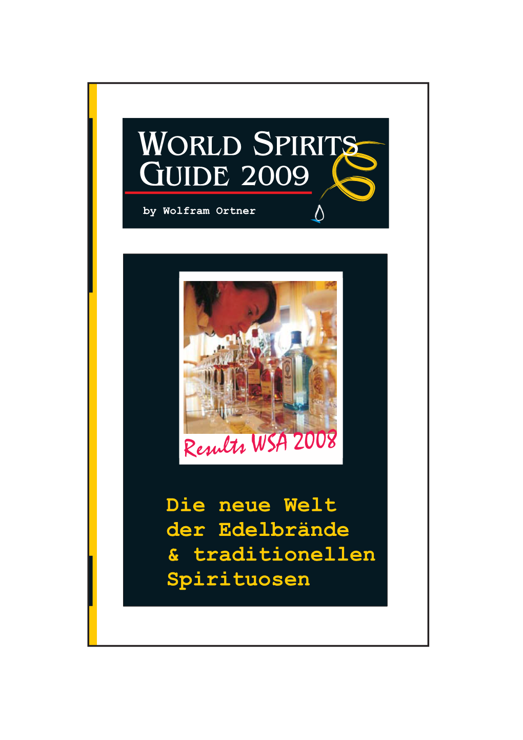 WORLD SPIRITS GUIDE 2002009 by Wolfram Ortner