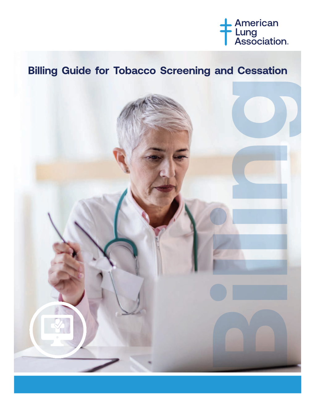 Billing Guide for Tobacco Screening and Cessation Billing Guide for Tobacco Screening and Cessation