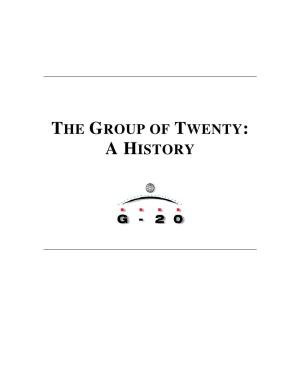 The Group of Twenty: a History