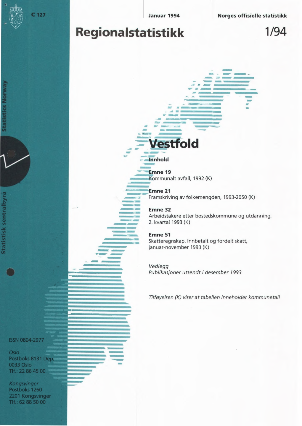 Regionalstatistikk 1994 Vestfold