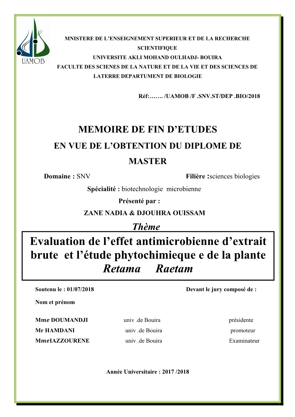 Evaluation De L'effet Antimicrobienne D'extrait Brute Et L'étude