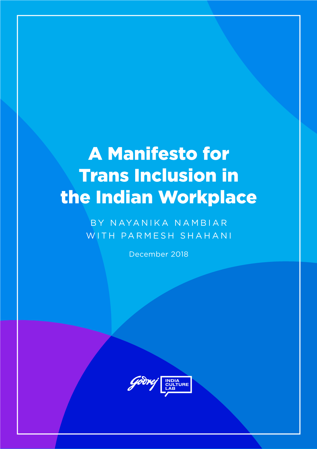 A Manifesto for Trans Inclusion in the Indian Workplace