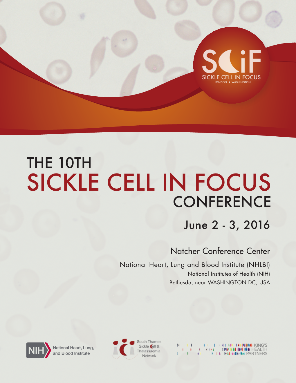 SICKLE CELL in FOCUS CONFERENCE June 2 - 3, 2016