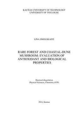 Rare Forest and Coastal-Dune Mushroom: Evaluation of Antioxidant and Biological Properties