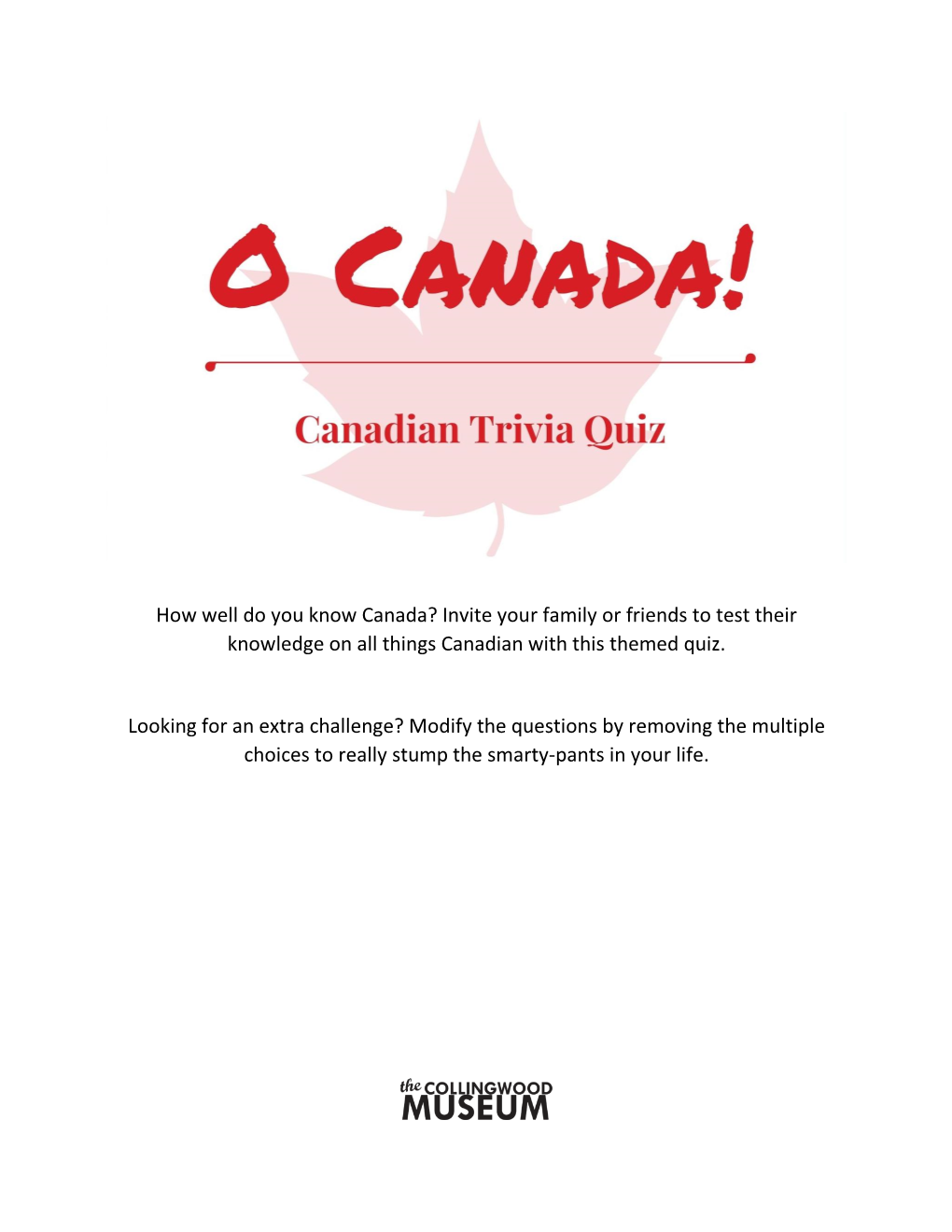 How Well Do You Know Canada? Invite Your Family Or Friends to Test Their Knowledge on All Things Canadian with This Themed Quiz
