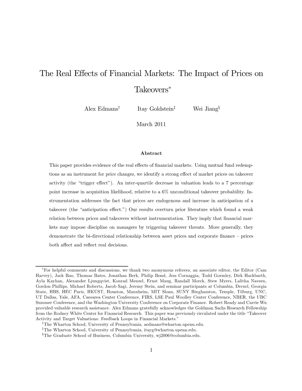 The Real Effects of Financial Markets: the Impact of Prices on Takeovers∗