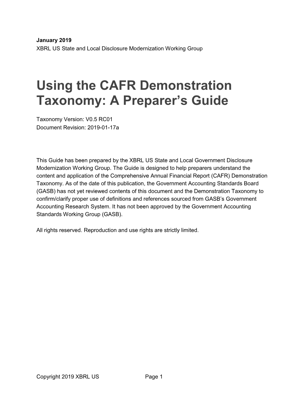 Using the CAFR Demonstration Taxonomy: a Preparer's Guide