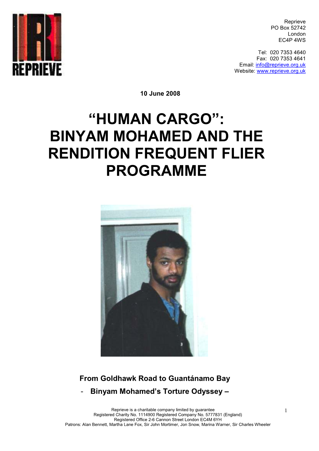 Human Cargo”: Binyam Mohamed and the Rendition Frequent Flier Programme