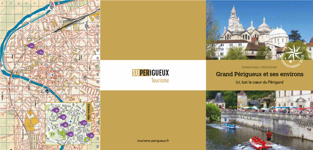 Grand Périgueux Et Ses Environs Ici, Bat Le Cœur Du Périgord 4 B 5 6 3 A