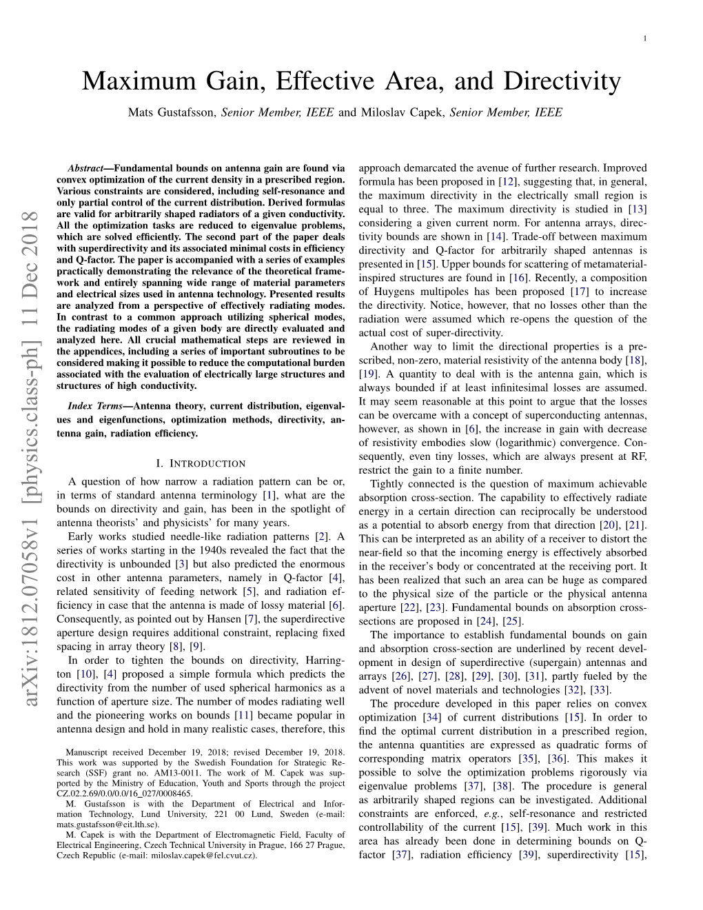 Maximum Gain, Effective Area, and Directivity Mats Gustafsson, Senior Member, IEEE and Miloslav Capek, Senior Member, IEEE