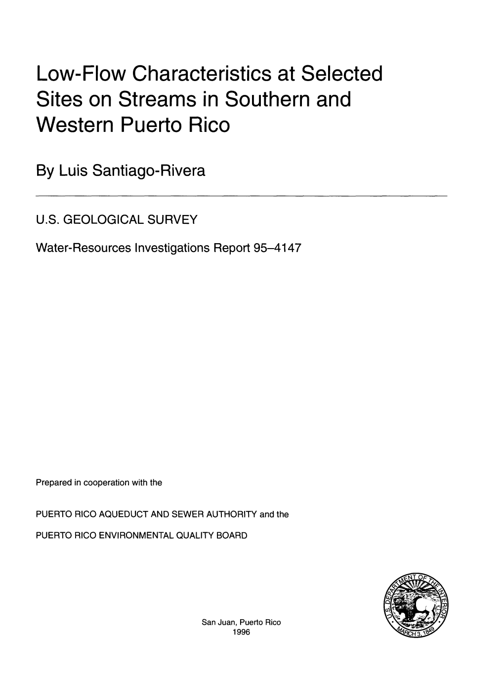 Low-Flow Characteristics at Selected Sites on Streams in Southern and Western Puerto Rico
