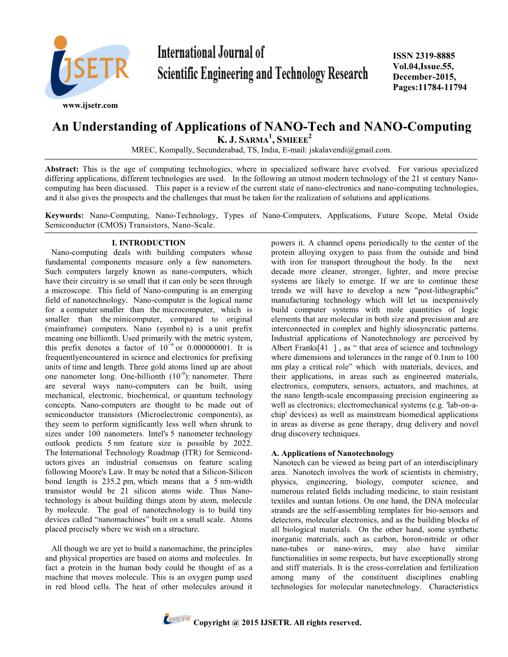 An Understanding of Applications of NANO-Tech and NANO-Computing 1 2 K