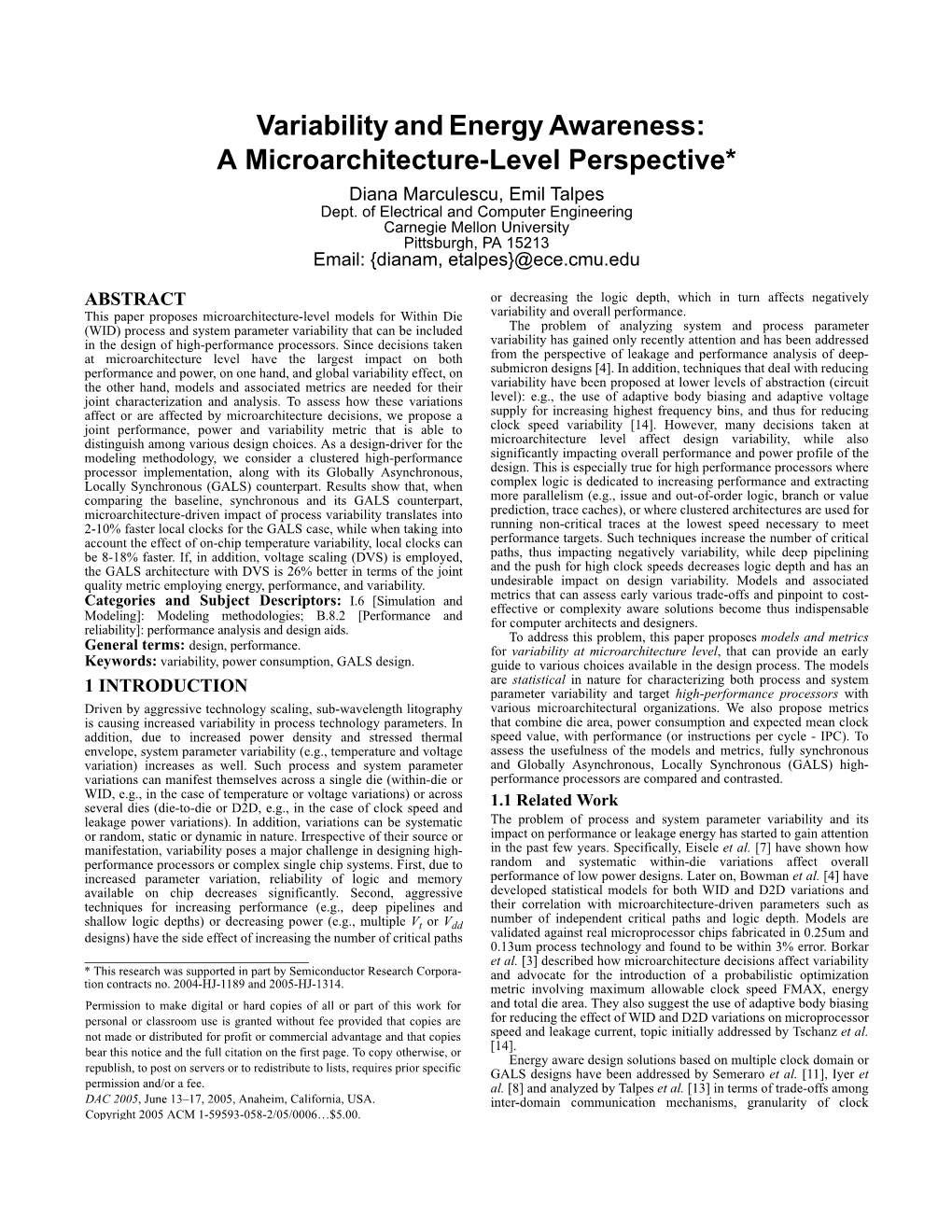 Variability and Energy Awareness: a Microarchitecture-Level Perspective* Diana Marculescu, Emil Talpes Dept