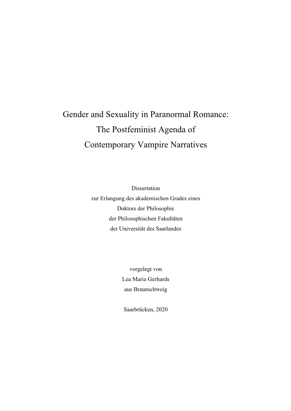 Gender and Sexuality in Paranormal Romance: the Postfeminist Agenda of Contemporary Vampire Narratives