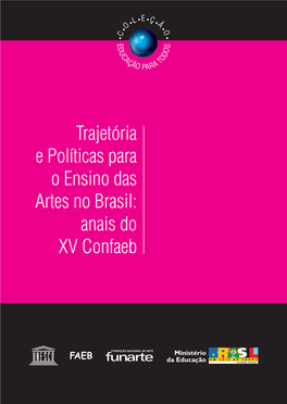 Congresso Nacional Da Federação De Arte-Educadores Do Brasil; 15Th