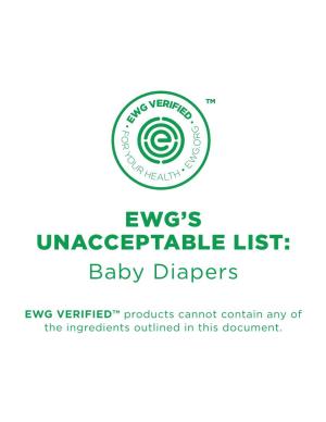 EWG VERIFIED™ Products Cannot Contain Any of the Ingredients Outlined in This Document