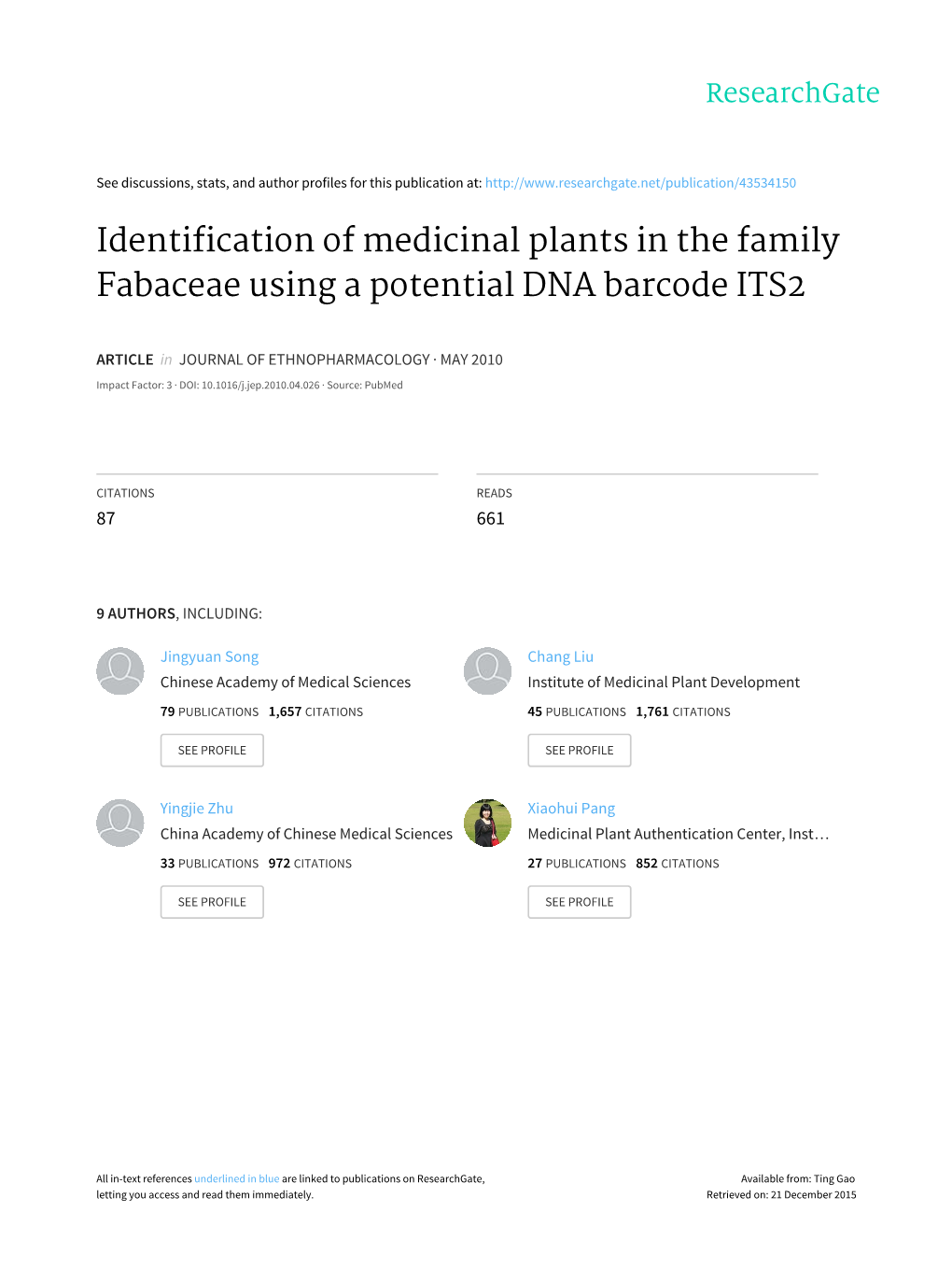 Identification of Medicinal Plants in the Family Fabaceae Using a Potential DNA Barcode ITS2