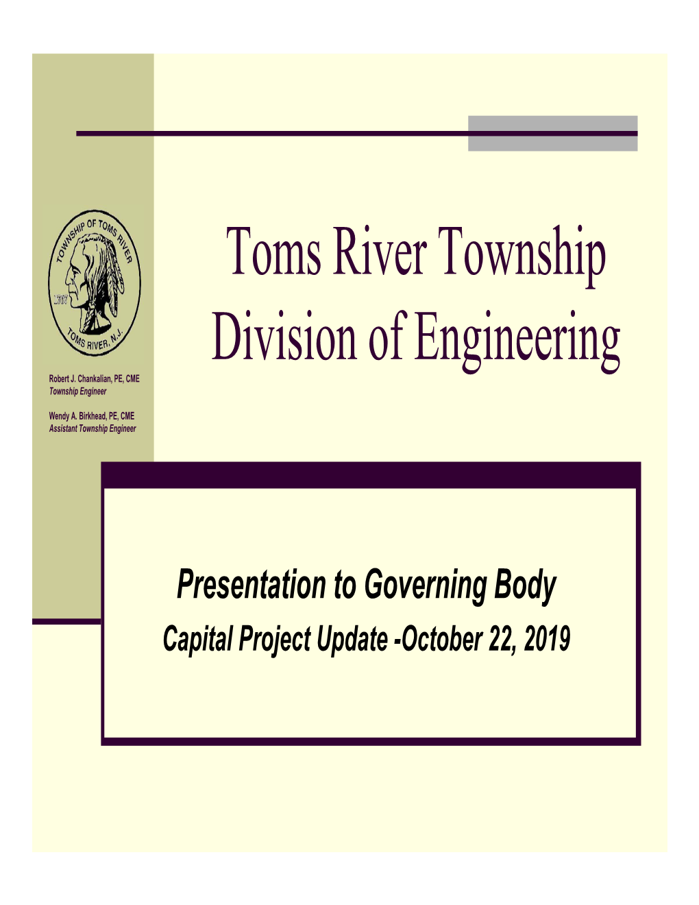 Toms River Township Division of Engineering Robert J
