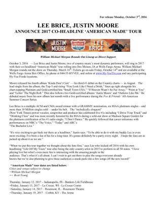 Lee Brice, Justin Moore Announce 2017 Co-Headline ‘American Made’ Tour