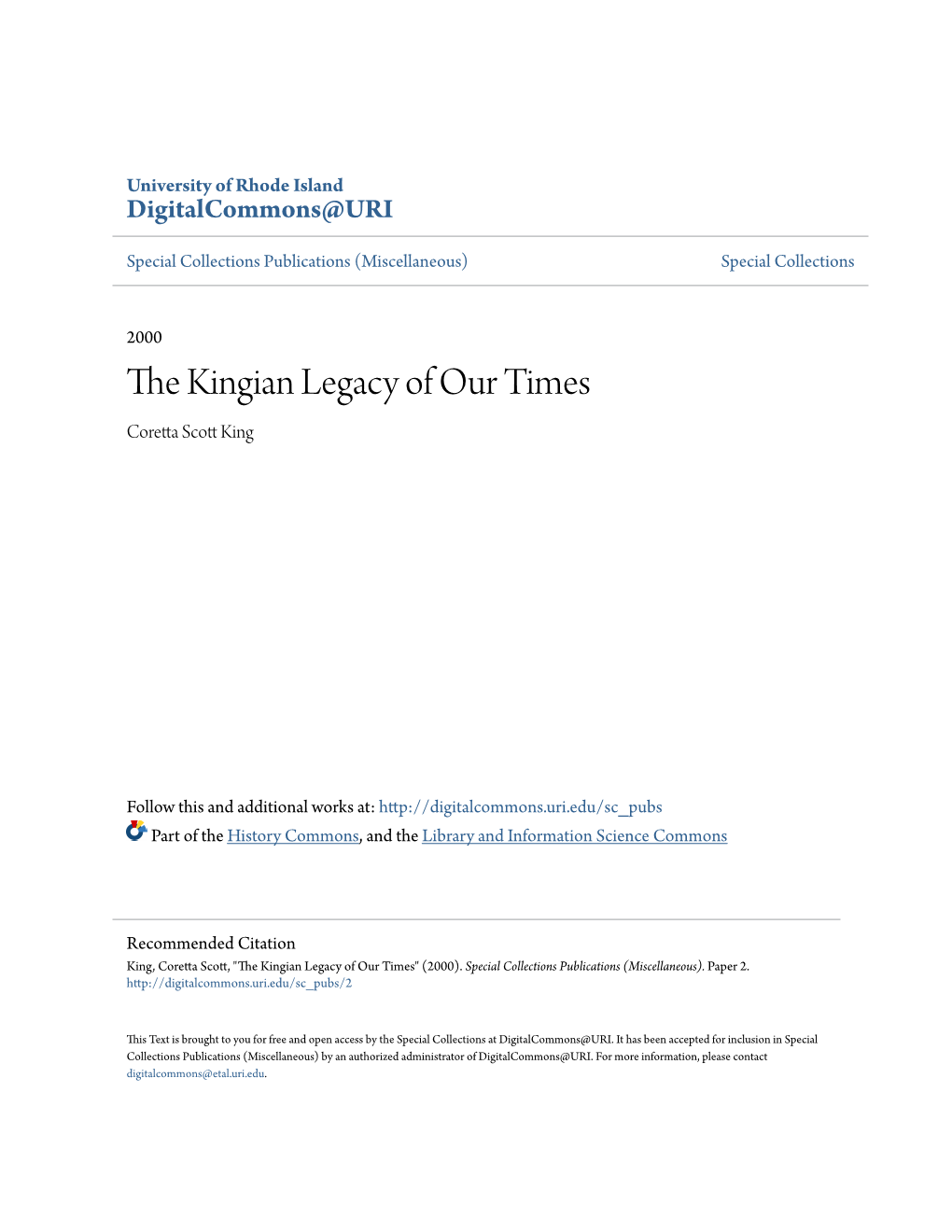 The Kingian Legacy of Our Times Coretta Scott King