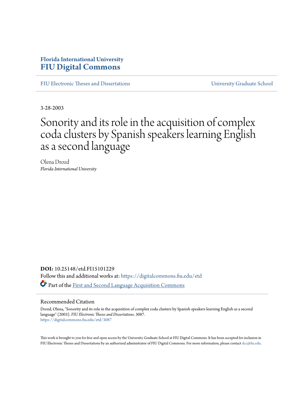 Sonority and Its Role in the Acquisition of Complex Coda Clusters by Spanish Speakers Learning English As a Second Language