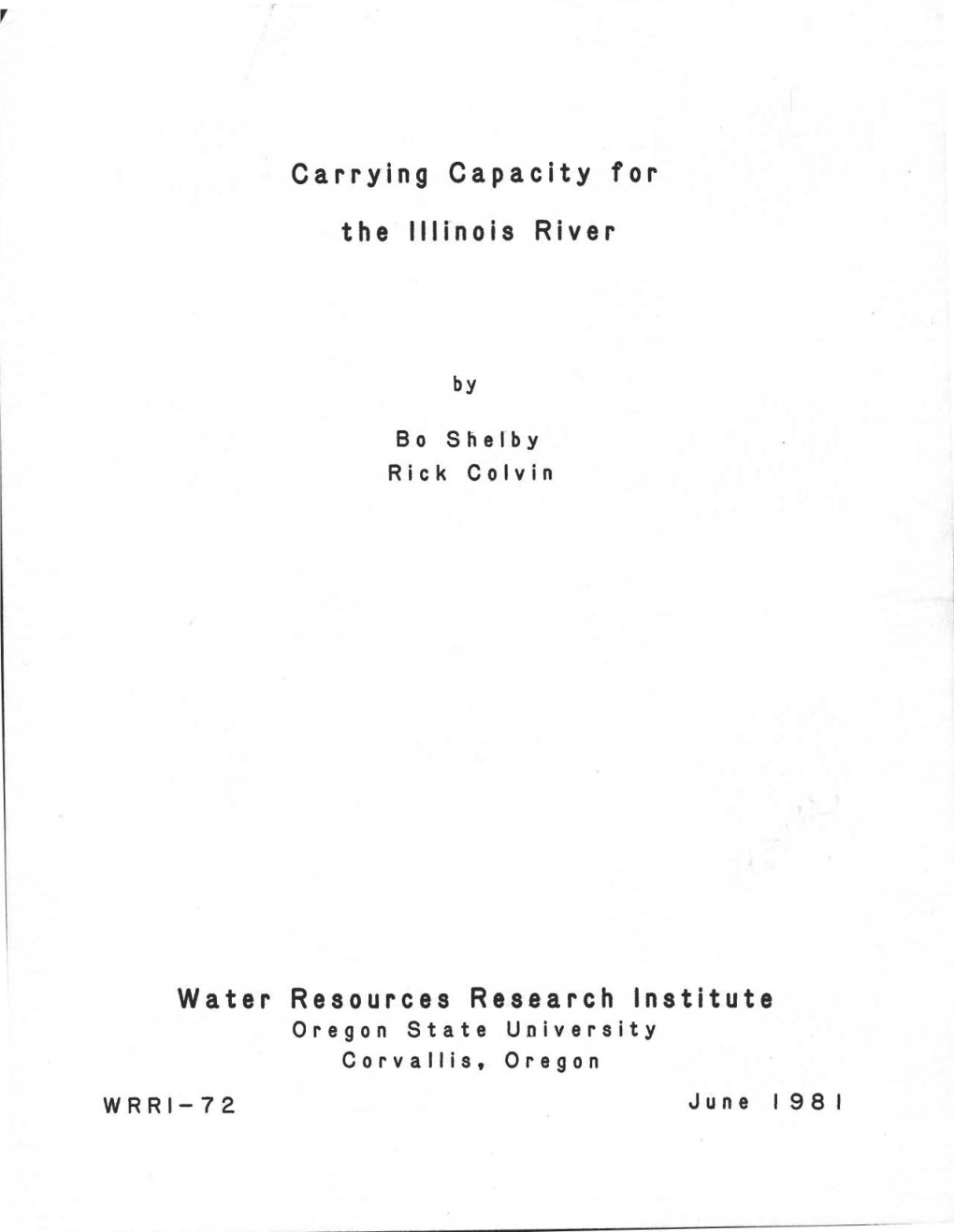 Carrying Capacity Fo R the Illinois Rive R Water Resources Research Institut E