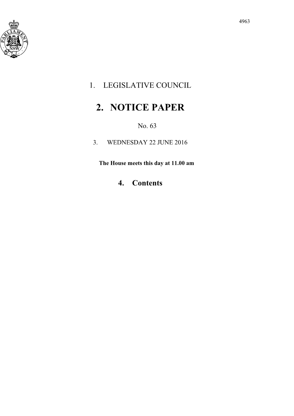 Legislative Council Notice Paper No. 63 Wednesday 22 June 2016