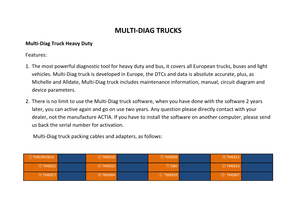 Multi-Diag Trucks