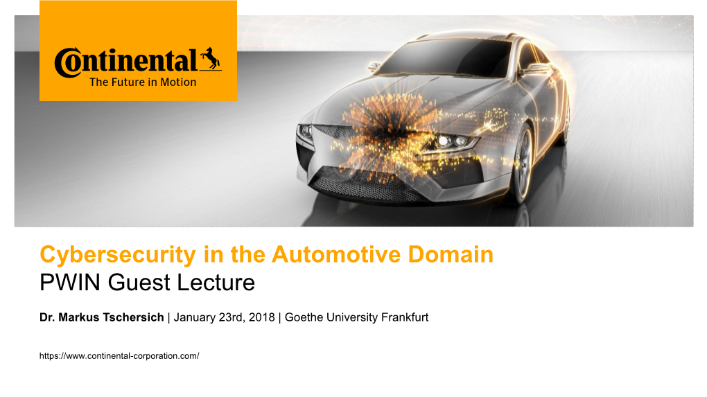Cybersecurity in the Automotive Domain PWIN Guest Lecture