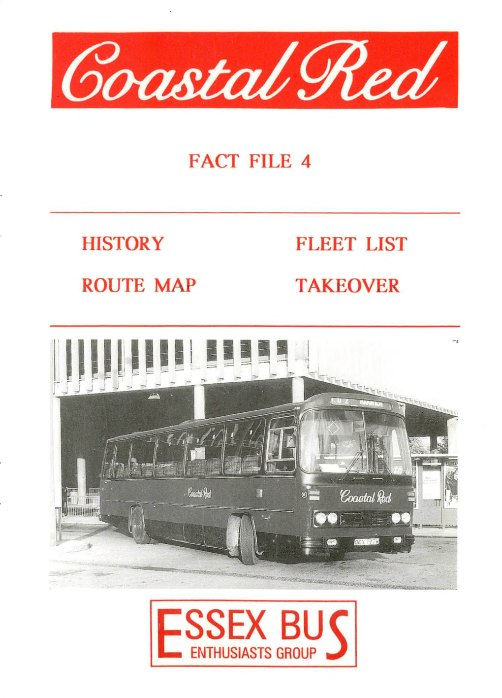 Fact File 4 History Route Map Fleet List Takeover