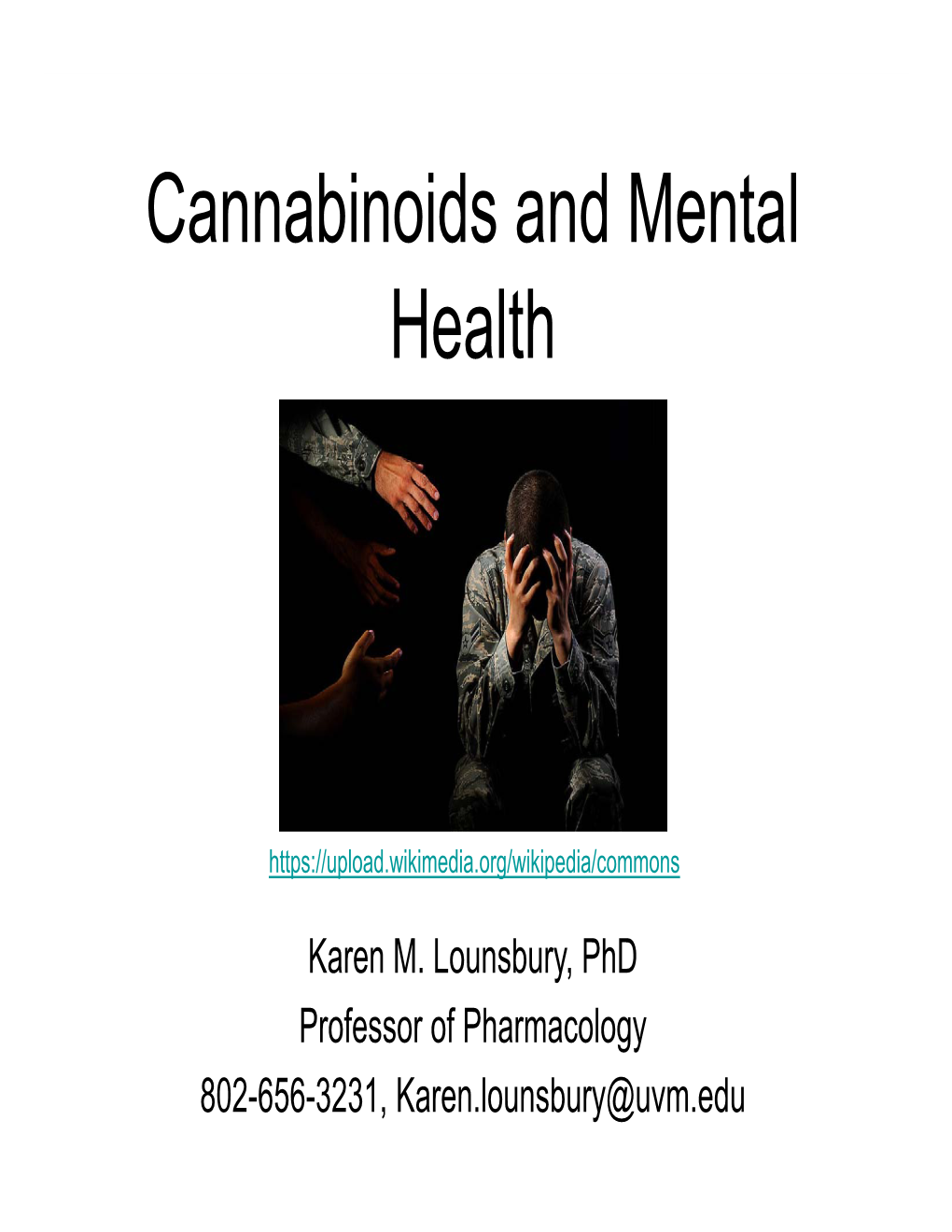Cannabinoids and Mental Health