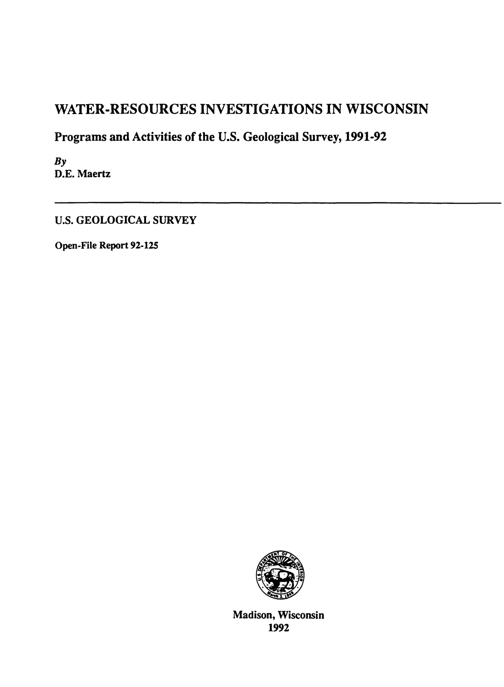 WATER-RESOURCES INVESTIGATIONS in WISCONSIN Programs and Activities of the U.S
