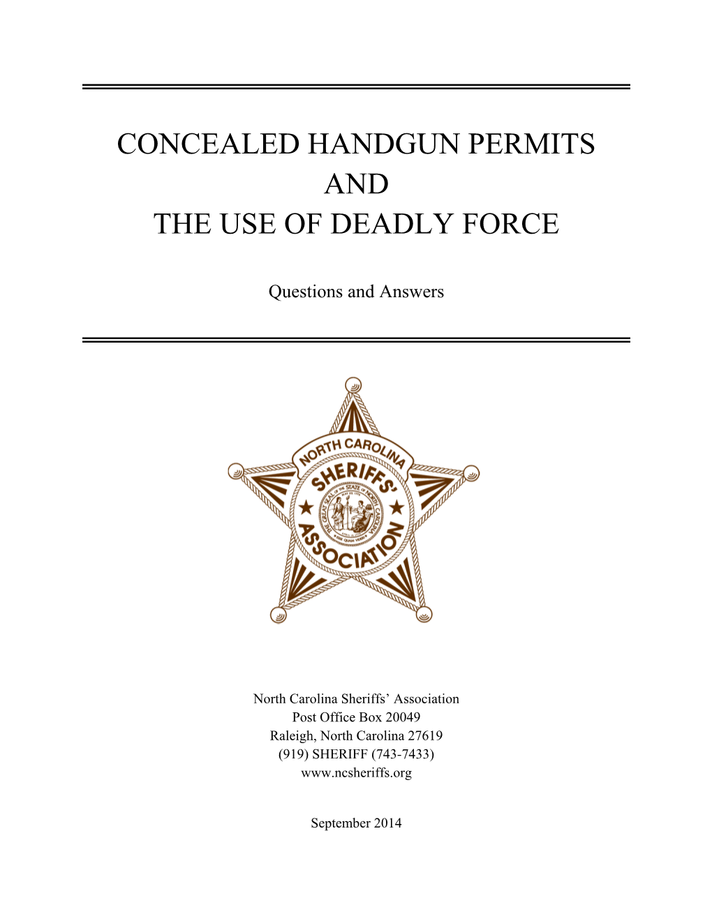 Updated Concealed Handgun Permits and the Use of Deadly Force