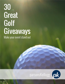 30 Great Golf Giveaways Make Your Event Stand Out