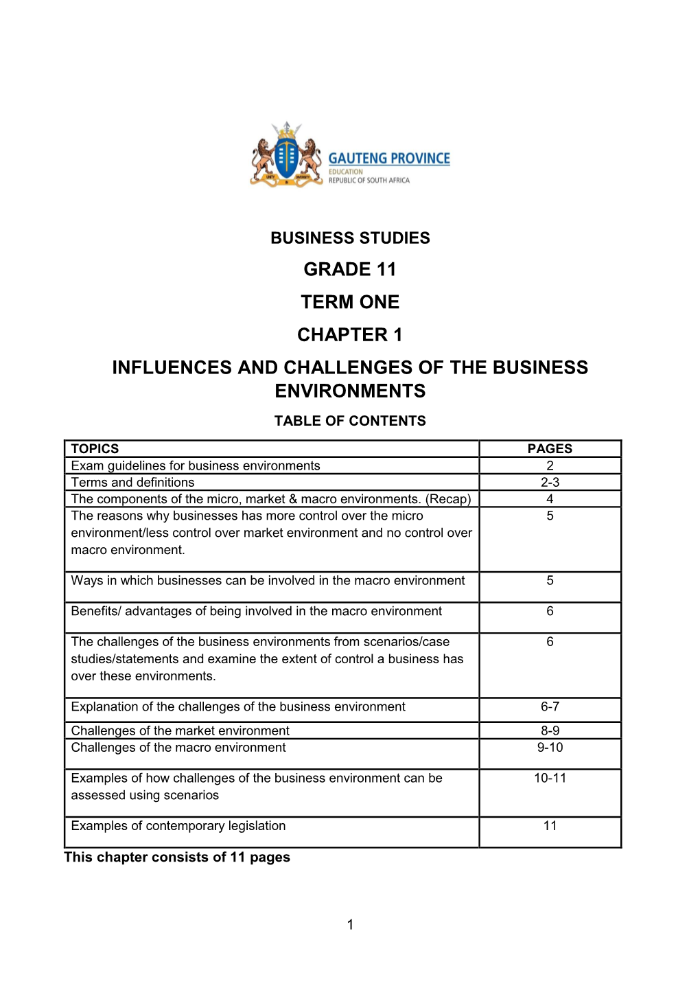 Business Studies Grade 11 Term One Chapter 1 Influences and Challenges of the Business Environments Table of Contents